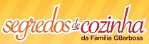 www.segredosdecozinha.com.br, Segredos de Cozinha GBarbosa
