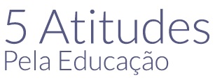 www.5atitudes.org.br, 5 Atitudes pela Educação